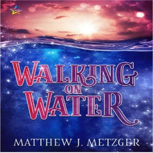 Matthew J. Metzger - Walking on Water Square
