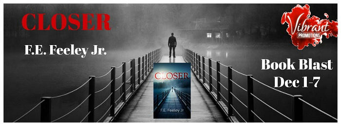 F.E. Feeley - Closer Book Blast Banner