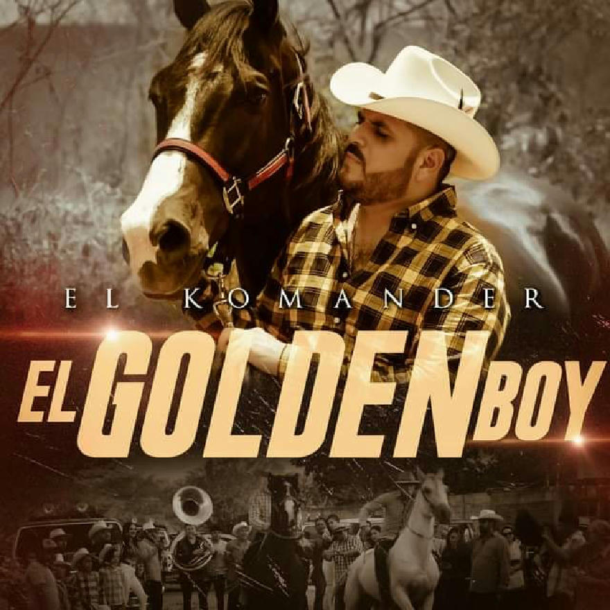 El Komander - El Golden Boy (SINGLE) 2020