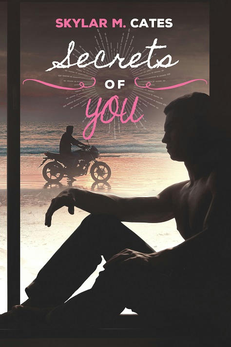Skylar M. Cates - Secrets of You Cover