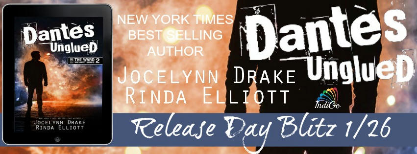 Jocelynn Drake and Rinda Elliott - Dantes Unglued Blitz Banner