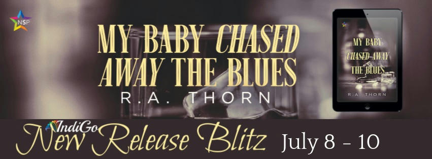 R.A. Thorn - My Baby Chased Away the Blues RB Banner