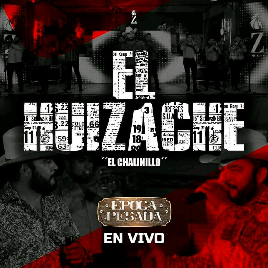 El Chalinillo - El Huizache (SINGLE) 2020