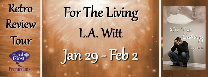 L.A. Witt - For The Living RTBanner