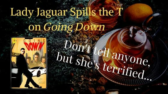 Lady Jaguar - Going Down UNIQUE POST Heading - MM Good Book Reviews
