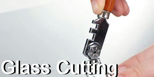 Glass Cutting