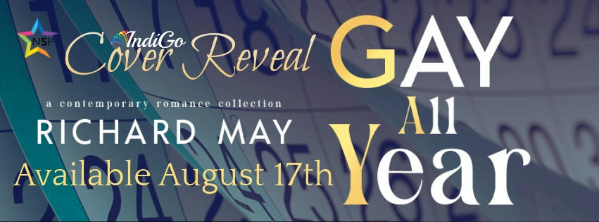 Richard May - Gay All Year Reveal Banner