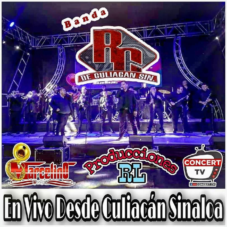 Banda Rc De Culiacan Sinaloa - En Vivo Desde Culiacan (ALBUM) 2020