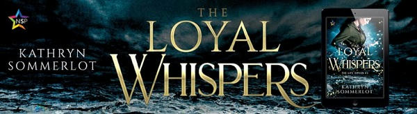 Kathryn Sommerlot - The Loyal Whispers NineStar Banner