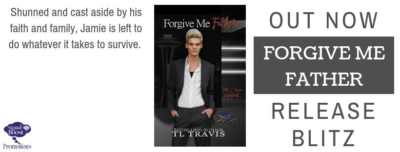 T.L. Travis - Forgive Me Father RB Banner-43