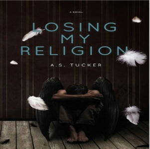 A.S. Tucker - Losing My Religion Square