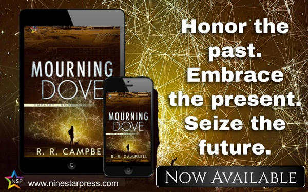 R.R. Campbell - Mourning Dove Now Available