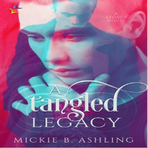 Mickie B. Ashling - A Tangled Legacy Square