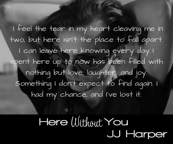 J.J. Harper - Here Without You Promo
