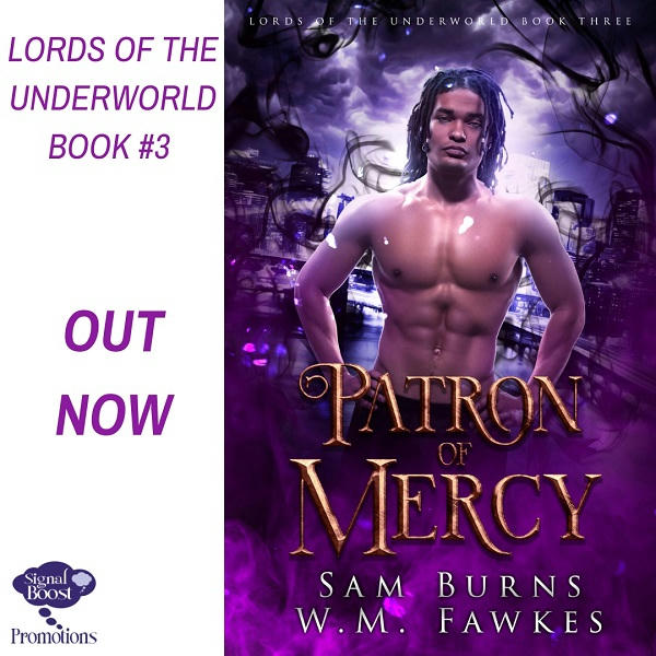 Sam Burns & W.M Fawkes - Patron Of Mercy INSTAPROMO-51