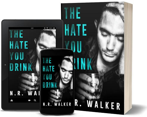 N.R. Walker - The Hate You Drink 3d Promo