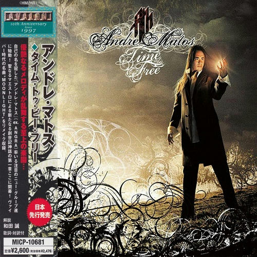 ud9sforir54hsaf6g - Andre Matos - Time To Be Free [Japanese Edition] [2007] [204 MB] [MP3]-[320 kbps] [NF/FU]