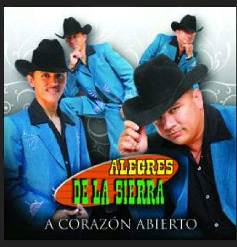 Los Alegres De La Sierra - A Corazon Abierto