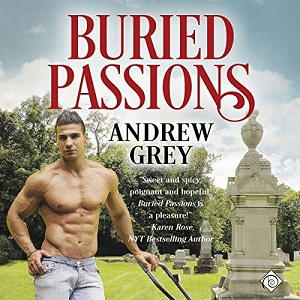 Andrew Grey - Buried Passions Audio Cover