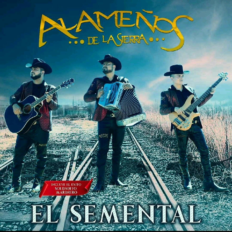 Alameños De La Sierra - El Semental (ALBUM) 2020