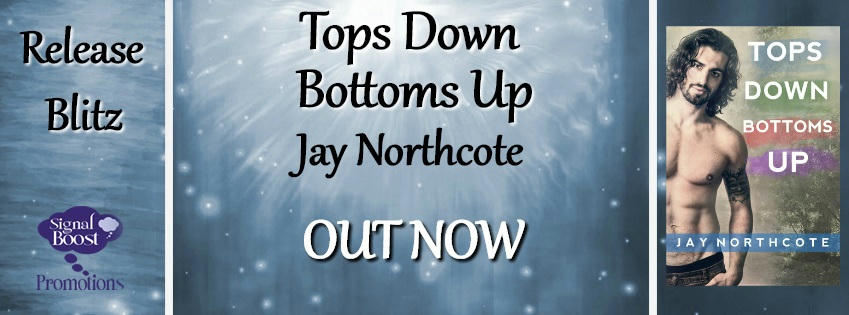 Jay Northcote - Tops Down Bottoms Up RBBanner