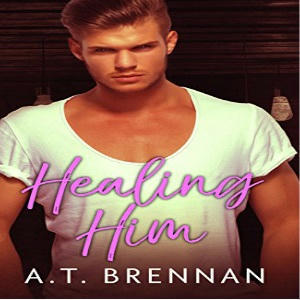 AT Brennan - Healing Him Square