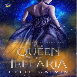 Effie Calvin - The Queen of Ieflaria Square