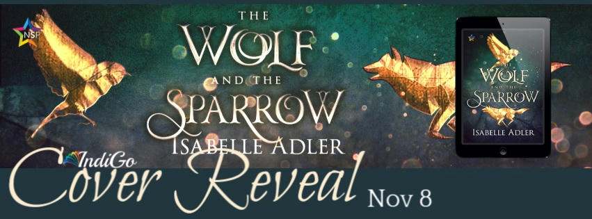 Isabelle Adler - The Wolf and the Sparrow Reveal Banner