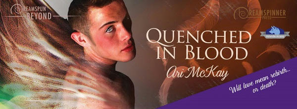 Ari Mckay - Quenched In Blood Banner