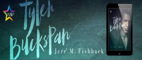 Jere' M. Fishback - Tyler Buckspan Banner