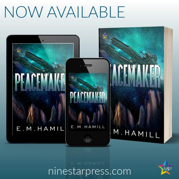 E.M. Hamill - Peacemaker Now Available