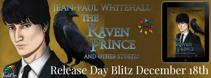 Jean-Paul Whitehall - The Raven Prince & Other Stories Banner