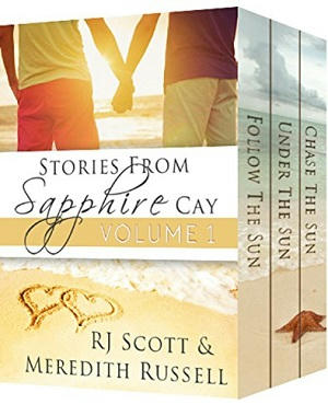 R.J. Scott & Meredith Russell - Sapphire Cay Vol 1 Cover