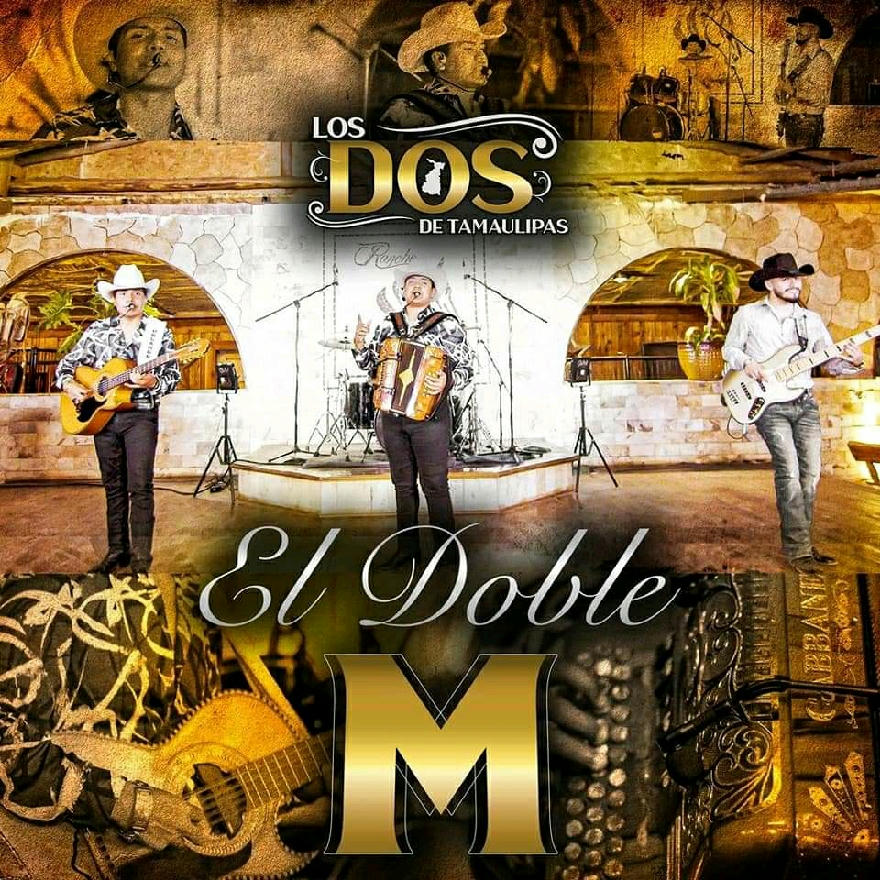 Los Dos De Tamaulipas - El Doble M (SINGLE) 2020
