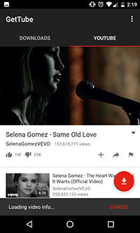 [APP][4.0+] GetTube - YouTube Downloader & Player | Page 3 | XDA Forums