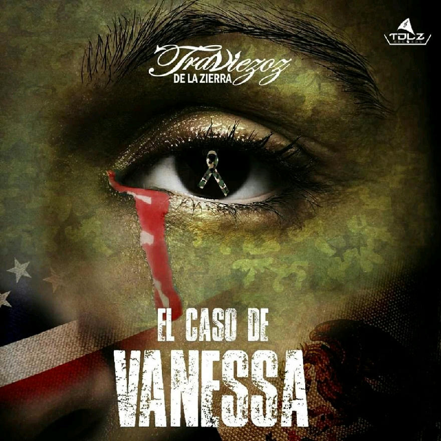 Traviezos De La Sierra - El Caso De Vanessa (SINGLE) 2020