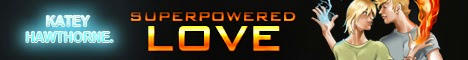 Katey Hawthorne - Superpowered Love Banner