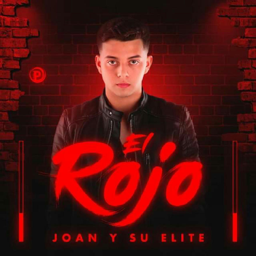 Joan Y Su Elite - El Rojo (SINGLE) 2020