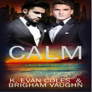 K Evan Coles & Brigham Vaughn - Calm Square