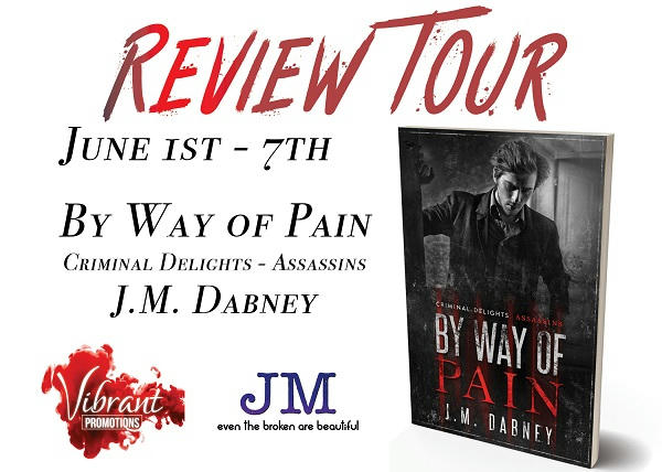 J.M. Dabney - By Way of Pain ReviewTour