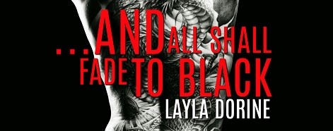 Layla Dorine - ...And All Shall Fade To Black CR Banner