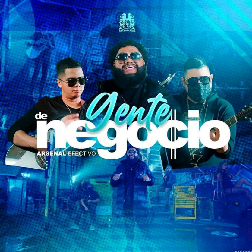 Arsenal Efectivo - Gente De Negocio (SINGLE) 2020