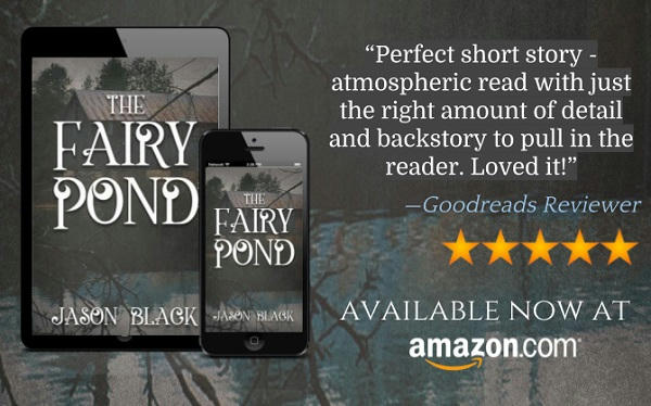 Jason Black - The Fairy Pond Teaser